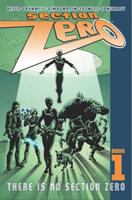 Section Zero Volume 1: There Is No Section Zero by Karl Kesel, Tom Grummett, Karl Kesel, 9781534314238