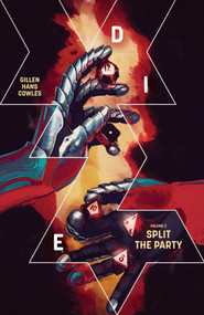 Die Volume 2: Split the Party by Kieron Gillen, Stephanie Hans, 9781534314979