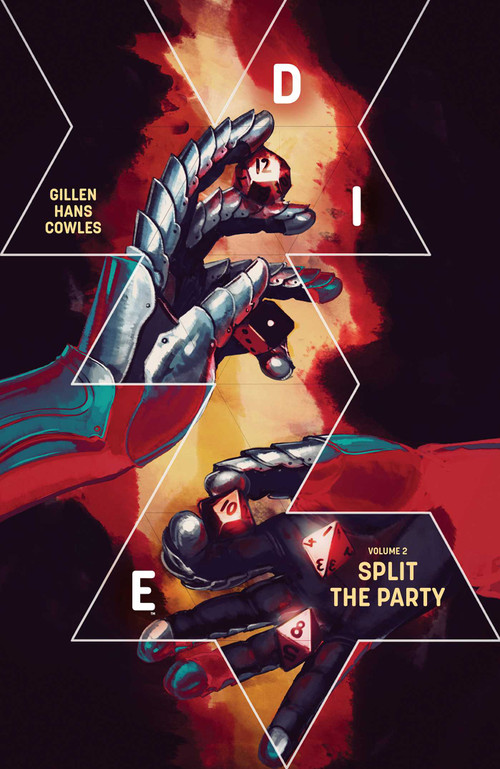 Die Volume 2: Split the Party by Kieron Gillen, Stephanie Hans, 9781534314979
