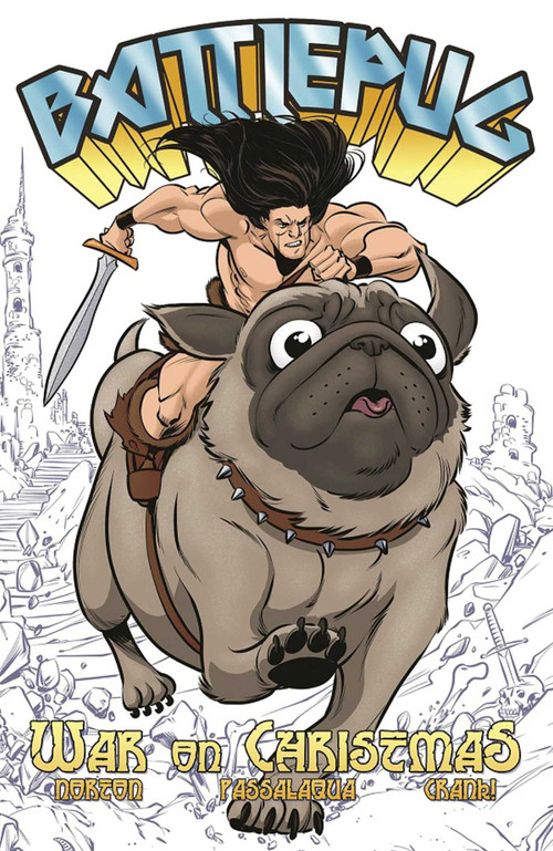 Battlepug Volume 1: War on Christmas by Mike Norton, Mike Norton, Allen Passalaqua, Chris Samnee, Matt Wilson, 9781534315020