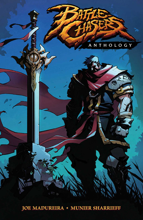 Battle Chasers Anthology by Joe Madureira, Munier Sharrieff, Joe Madureira, Tom McWeeney, Jason Martin, Vince Russel, Scott Williams, Tim Townsend, Trevor Scott, Adam Warren, 9781534315228