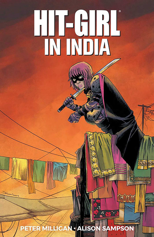 Hit-Girl Volume 6 by Peter Milligan, Alison Sampson, Declan Shalvey, 9781534315488