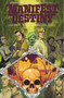 Manifest Destiny Volume 7: Talpa Lumbricus & Lepus by Chris Dingess, Matthew Roberts, Owen Gieni, 9781534315891