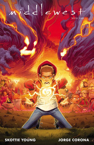 Middlewest Book Three by Skottie Young, Jorge Corona, Jean-Francois Beaulieu, 9781534315983