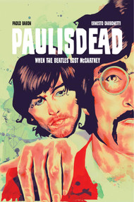 Paul is Dead by Paolo Baron, Ernesto Carbonetti, 9781534316294