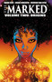 Marked Volume 2: Origins by David Hine, Brian Haberlin, Geirrod Van Dyke, Brian Haberlin, 9781534316737
