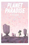 Planet Paradise by Jesse Lonergan, Jesse Lonergan, 9781534316980