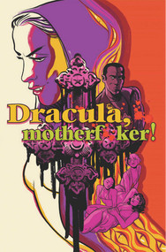 Dracula Motherf**ker by Alex de Campi, Erica Henderson, 9781534317000