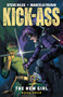 Kick-Ass: The New Girl Volume 4 by Steve Niles, Marcelo Frusin, John Romita Jr., 9781534317086