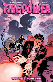 Fire Power by Kirkman & Samnee Volume 2: Home Fire by Robert Kirkman, Chris Samnee, Matt Wilson, 9781534317185