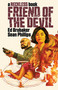 Friend of the Devil (A Reckless Book) by Ed Brubaker, Sean Phillips, Jacob Phillips, 9781534318366