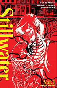 Stillwater by Zdarsky & Perez Volume 1: Rage Rage by Chip Zdarsky, Ramon Perez, Mike Spicer, 9781534318373