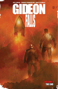 Gideon Falls Volume 6: The End by Jeff Lemire, Andrea Sorrentino, Dave Stewart, 9781534318670