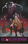 Kill 6 Billion Demons Book 4 by Tom Parkinson-Morgan, Tom Parkinson-Morgan, 9781534319134