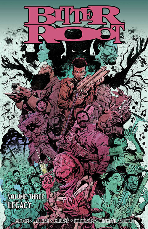 Bitter Root Volume 3: Legacy by David  F. Walker, Chuck Brown, Sanford Greene, 9781534319172
