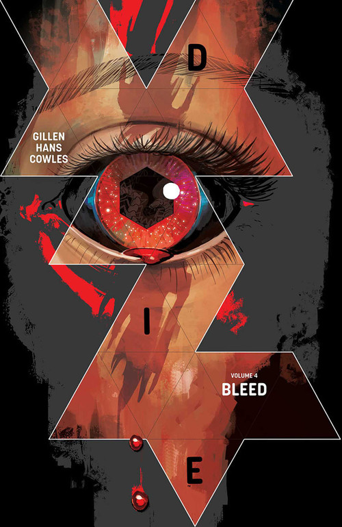 Die Volume 4: Bleed by Kieron Gillen, Stephanie Hans, 9781534319264