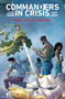 Commanders in Crisis Volume 2: The Reaction by Steve Orlando, Davide Tinto, 9781534319271