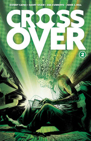 Crossover Volume 2: The Ten Cent Plague by Donny Cates, Geoff Shaw, 9781534319288