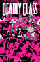 Deadly Class Volume 10: Save Your Generation by Rick Remender, Wes Craig, Jason Wordie, 9781534319325