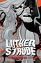 Luther Strode: The Complete Series - 9781534319912 by Justin Jordan, Tradd Moore, Tradd Moore, Felipe Sobreiro, 9781534319912