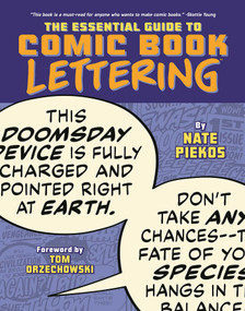 The Essential Guide to Comic Book Lettering by Nate Piekos, Tom Orzechowski, Nate Piekos, 9781534319950