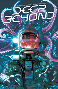 Deep Beyond Volume 1 by Mirka Andolfo, Davide Goy, Andrea Broccardo, 9781534320710