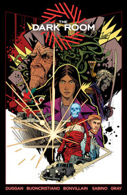 The Dark Room Volume 1 by Gerry Duggan, Scott Buoncristiano, Tamra Bonvillain, 9781534321182