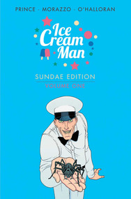 Ice Cream Man: Sundae Edition Book 1 by W.  Maxwell Prince, Martin Morazzo, Chris O'Halloran, 9781534321823