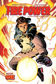 Fire Power By Kirkman & Samnee Book 1 by Robert Kirkman, Chris Samnee, Matthew Wilson, 9781534322073