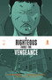 Righteous Thirst For Vengeance Volume 1 by Rick Remender, André Lima Araújo, Chris O'Halloran, 9781534322097