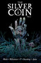 Silver Coin Volume 2 by Josh Williamson, Ram V, Matthew Rosenberg, Vita Ayala, Michael Walsh, 9781534322172