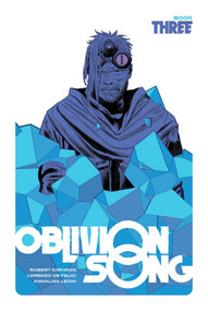 Oblivion Song by Kirkman & De Felici Book 3 by Robert Kirkman, Lorenzo De Felici, Annalisa Leoni, 9781534322318