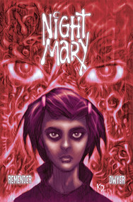 Night Mary by Rick Remender, Kieron Dwyer, Kieron Dwyer, 9781534322851