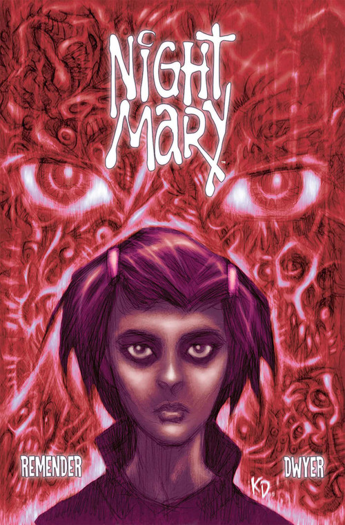 Night Mary by Rick Remender, Kieron Dwyer, Kieron Dwyer, 9781534322851