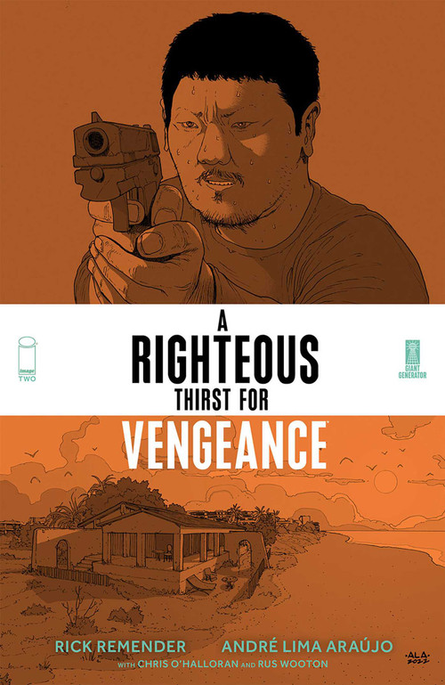 Righteous Thirst For Vengeance Volume 2 by Rick Remender, André Lima Araújo, Chris O'Halloran, 9781534323216