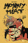 Monkey Meat: The First Batch by Juni Ba, Juni Ba, 9781534323230