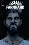Farmhand Volume 4: The Seed by Rob Guillory, Rob Guillory, 9781534323353
