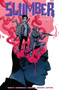 Slumber Volume 1 by Tyler Burton Smith, Vanessa Cardinali, Simon Robins, Becky Cloonan, 9781534323360