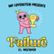 Mr. Lovenstein Presents: Failure by J.L. Westover, J.L. Westover, 9781534323452