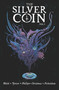 Silver Coin Volume 3 by James Tynion IV, Stephanie Phillips, Johnnie Christmas, Pornsak Pichetshote, Michael Walsh, 9781534323575