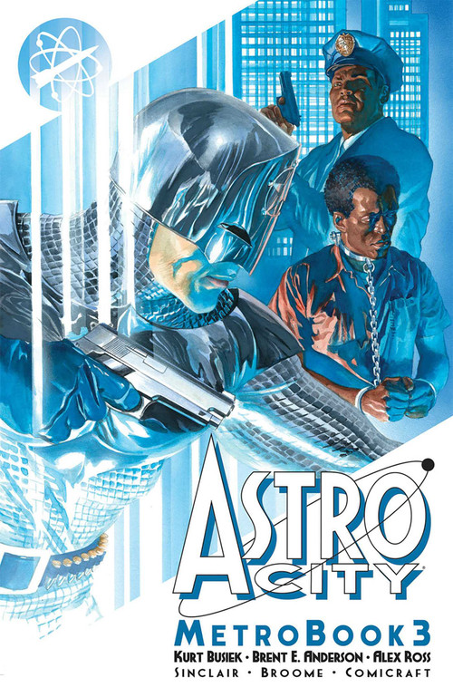 Astro City Metrobook Volume 3 by Kurt Busiek, Brent E. Anderson, Alex Sinclair, Alex Ross, 9781534324626