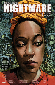 Nita Hawes' Nightmare Blog Volume 2: Murder By Another Name by Rodney Barnes, Szymon Kudranski, Jason Shawn Alexander, 9781534324633