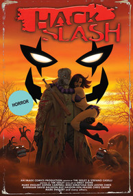 Hack/Slash Deluxe Volume 3 by Tim Seeley, Emily Stone, Bryan Baugh, Dan Leister, Matt Merhoff, 9781534324930