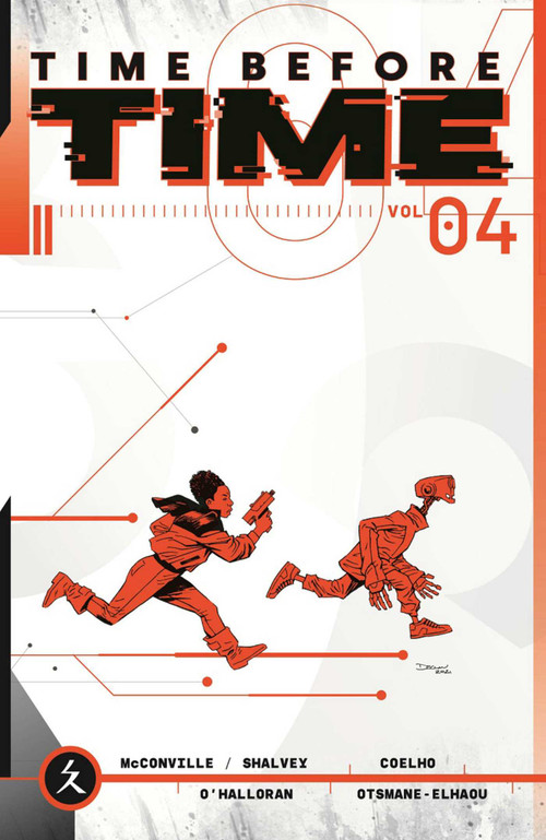 Time Before Time Volume 4 by Declan Shalvey, Rory McConville, Jorge Coelho, Chris O'Halloran, 9781534326309