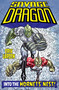 Savage Dragon: Into the Hornet's Nest by Erik Larsen, Erik Larsen, 9781534327184