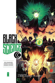 Black Science Volume 3 (A Brief Moment of Clarity 10th Anniversary Deluxe Hardcover) by Rick Remender, Matteo Scalera, 9781534398498