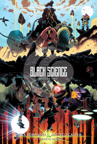 Black Science Volume 2: Transcendentalism 10th Anniversary Deluxe Hardcover by Rick Remender, Matteo Scalera, 9781534398504