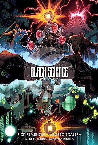 Black Science Volume 1 (The Beginner's Guide to Entropy 10th Anniversary Deluxe Hardcover) by Rick Remender, Matteo Scalera, 9781534398511