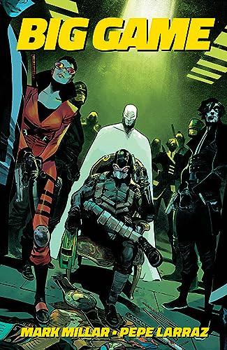Big Game - 9781534399112 by Mark Millar, Pepe Larraz, 9781534399112