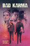 Bad Karma by Alex de Campi, Ryan Howe, Dee Cunniffe, 9781534399365